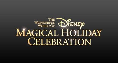 The Wonderful World of Disney: Magical Holiday Celebration