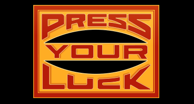 Press Your Luck