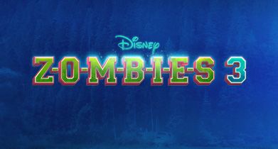 ZOMBIES 3