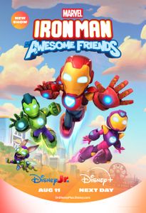 MARVEL’S IRON MAN AND HIS AWESOME FRIENDS