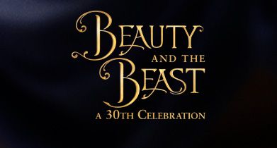 Beauty and the Beast: A 30th Celebration